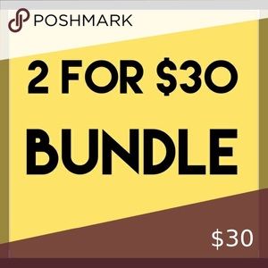 2/$30 sale…add any two items to your bundle and offer $30